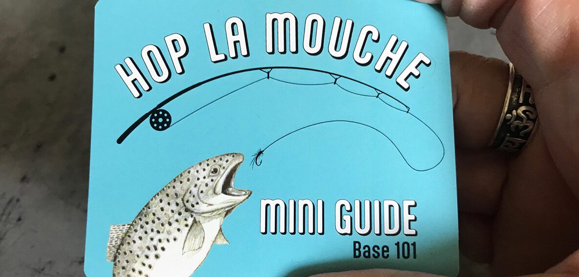 Hop La Mouche mini guide